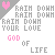 Pixelated icon with repeated 'RAIM DOWN' text, pink heart symbol, and 'GOD OF LIFE' phrase in gray and pink lettering.