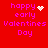 Red background with pink text reading 'happy early Valentines Day' and four distinct white pixel animations: a heart, a starburst, a circular pattern, and static dots.
