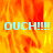 Flames in orange and yellow hues fill the background with three instances of the text "OUCH!!!!" in light blue pixelated font across the image.