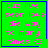 Green square with pink text reading "Cuz I've seen love die way to many times <3" and blue border, featuring a small animated heart or star in the bottom-right corner.
