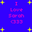 Blue background with yellow stars and pink text reading "I Love Sarah <333" in two identical vertical