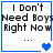Four display text "I Don't Need Boys Right Now" with blue heart symbols changing from one to two to three to four