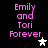 Pixelated pink text reads "Emily and Tori Forever" with a white star on the right side, transitioning to a gray star on the right side.