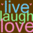 Animated icon displays 'live laugh love' text in multiple styles with heart symbols and color variations across frames.