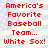 Red pixelated text on a light blue and white striped background reads "America's Favorite Baseball Team... White Sox!" in two identical vertical