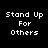 Four display 'Stand Up For Others' text with varying pink highlight positions on black background