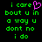 Green pixelated text on black background with a pink heart symbol replacing the 'o' in 'care', displayed side-by-side as two identical static frames.