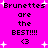 Pixelated text and symbols on a bright pink background with white starbursts, repeating 'Brunettes are the BEST!!!! <3' in two