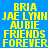 Blue background with yellow pixelated text arranged in a pattern, repeating the names BRIA, JAE LYNN, AUBIE, FRIENDS, FOREVER across multiple