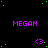 A black background with repeated purple 'MEGAN' text and pink '<3' symbols, scattered green dots, and a gray rectangle in the bottom-right corner.