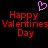 Pixelated red text reads 'Happy Valentines Day' with a pink heart symbol above, on a black background.