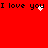 Red background with repeated black text "I love you" and pixelated white heart animations at multiple positions.