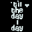 'til the day I day' text repeated vertically in white pixelated font on black background with animated heart and starburst effects.