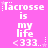 Pixelated text on a pink background repeats 'Lacrosse is my life <333.' with small star and dot accents.