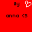 Red background with black text 'ily' and 'anna <3', white heart symbol, pixelated style.