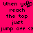 Pixelated text on bright pink background with two side-by-side versions of the phrase "when you reach the top just jump off" where one version replaces 'you' with a heart symbol and 'off' with '<3'.