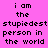 A static image with four identical text blocks on a pink background, each displaying 'i am the stupidest person in the world' with varying yellow highlights.