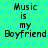 Green background with blue circular patterns and black text reading "Music is my Boyfriend" in pixelated font.