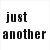 six displays text in black and white, with 'just another' in the top-left and 'PHASE' repeated in the remaining