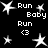 Black background with white star shapes and text elements arranged in a pattern, including 'Run Baby' and '<3' phrases