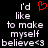 Pixelated text reads "I'd like to make myself believe<3" with a red heart symbol replacing the '3' in the right , while the left shows the same text with a red heart symbol above the 'I'd'
