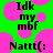 Green background with pink circles and black text reading "Idk my mbf" and "Nattt(:" in pixelated font.