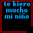 Four identical display blue pixelated text 'te kiero mucho mi niño' on black backgrounds with red borders, each containing a distinct red symbol in the bottom-right corner