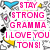 Pixelated image with pink text reading 'STAY STRONG GRAMMA I LOVE YOU TON BI' surrounded by abstract shapes in blue, yellow, and black on a white background.