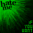 A 5x5 contact sheet of animated frames showing a green and black pattern with repeated text "hate me" and "IF YOU WANT" in pixelated style.