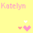 Yellow background with pink text 'Katelyn' and animated pixel hearts in white, light pink, and dark pink.