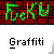 Green pixelated text 'F*ck U' over red and black grid background with 'Graffiti' text below on gray field