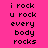 Pixelated text "i rock u rock every body rocks" on bright pink background with green highlight boxes shifting