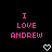 Pixelated pink text "I LOVE ANDREW" on black background with white heart symbols below each text block.