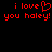 Red pixelated text on black background reads "i love you haley!" with a heart symbol replacing the 'o' in 'love', displayed twice side-by-side.