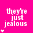 A bright pink background displays the phrase 'they're just jealous' in white pixelated text with varying star symbols below it