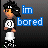 Pixel art buddy icon featuring a cartoon character with black hair and sunglasses standing next to blue text reading 'im bored' on a dark gray background.