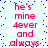 Pixelated red text on white background with blue dots, repeating 'he's mine 4ever and always' in two vertical