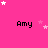 A static image with a bright pink background featuring multiple instances of the name "Amy" in black pixelated text, scattered white and light pink stars, and a gray rectangular shape at bottom-right.