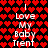 Red heart pattern background with white text reading "I Love My Baby Trent" in two vertical , displayed as a static image