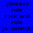 Blue background with black text displaying 'yankees', 'rule', 'rock and rule', and 'go YANKEES' in a pattern across multiple