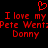 Red pixelated text on black background reads 'I love my Pete Wentz Donny' with a red heart symbol above, repeated twice side-by-side.