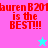 Pixelated red text 'lauren B20 is the BEST!!!' on split pink and blue background with cyan and pink stars.
