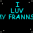 A static digital image with cyan text on a black background featuring repeated 'I LUV' and 'FRANNY' text elements with white dots scattered across the background.