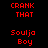 Red pixelated text 'CRANK THAT' and 'Soulja Boy' on black background with gray circular gradient overlays.
