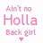 six identical text-based icons with 'Ain't no Holla Back girl' and a pink heart, each displaying different yellow letter highlights in animation