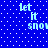 Blue background with white dots and light blue text reading 'let it snow' repeated in multiple positions.