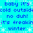 Pixelated blue text on cyan background with white snowflake and dotted line borders, repeating winter-themed phrases.