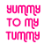 six pixelated images with a pink text reading 'yummy to my tummy' on the left, showing various people in different poses and backgrounds