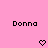 Pink background with repeated 'Donna' text and pixelated heart icons in three , some hearts filled black