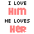A 3x3 contact sheet of pixelated text animations showing alternating phrases "I LOVE HIM" and "HE LOVES HER" in various colors across seven sampled frames.